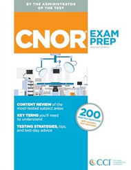 CNOR Exam Prep Second Edition