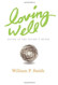 Loving Well Loving Well