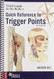 Trail Guide to the Body's Quick Reference to Trigger Points