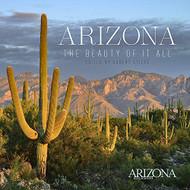 Arizona: The Beauty of It All