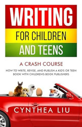 Writing for Children and Teens