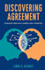 Discovering Agreement