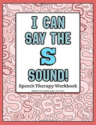 I Can Say the S Sound