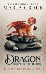 Dragon Keepers' Cotillion