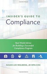 Insider's Guide to Compliance