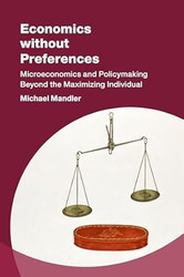 Economics without Preferences