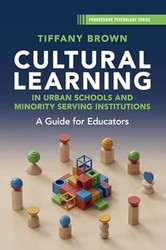 Cultural Learning in Urban Schools and Minority Serving