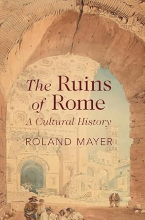 The Ruins of Rome