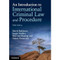 An Introduction to International Criminal Law and Procedure An Introduction to International Criminal Law and Procedure