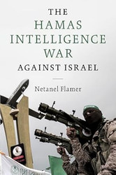 The Hamas Intelligence War against Israel