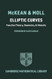 Elliptic Curves: Function Theory Geometry Arithmetic