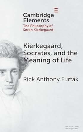 Kierkegaard Socrates and the Meaning of Life