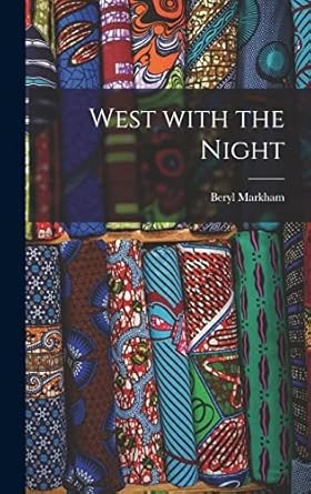 West With the Night West With the Night
