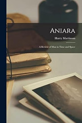 Aniara: a Review of Man in Time and Space