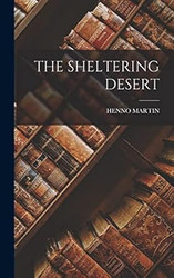 The Sheltering Desert