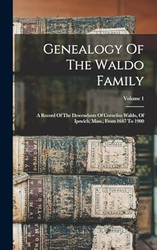 Genealogy Of The Waldo Family