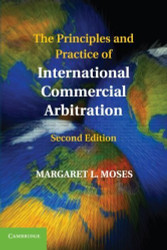 Principles And Practice Of International Commercial Arbitration