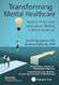 Transforming Mental Healthcare