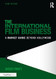 The International Film Business