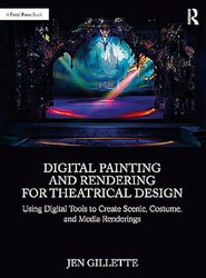 Digital Painting and Rendering for Theatrical Design