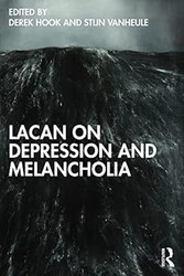 Lacan on Depression and Melancholia