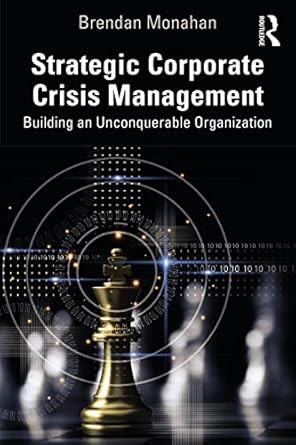 Strategic Corporate Crisis Management