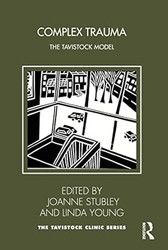 Complex Trauma: The Tavistock Model
