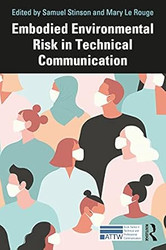 Embodied Environmental Risk in Technical Communication