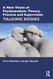 A New Vision of Psychoanalytic Theory Practice and Supervision
