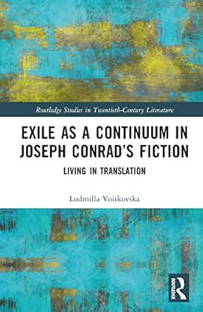 Exile as a Continuum in Joseph Conrad's Fiction