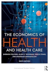 The Economics of Health and Health Care
