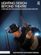 Lighting Design Beyond Theatre