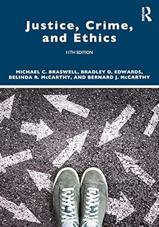 Justice Crime and Ethics