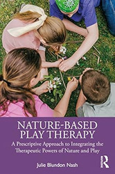 Nature-Based Play Therapy