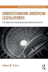 Understanding American Legislatures