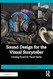 Sound Design for the Visual Storyteller