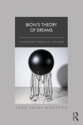 Bions Theory of Dreams