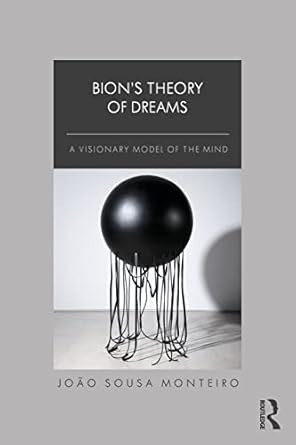 Bions Theory of Dreams