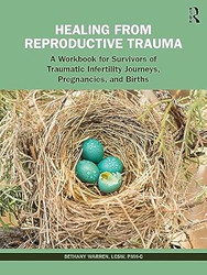 Healing from Reproductive Trauma