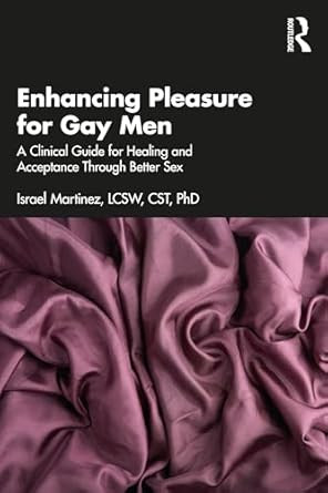 Enhancing Pleasure for Gay Men