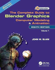 The Complete Guide to Blender Graphics