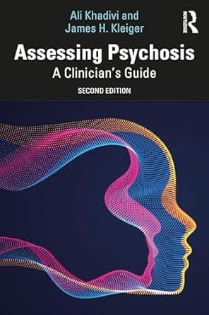 Assessing Psychosis