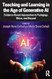 Teaching and Learning in the Age of Generative AI