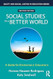 Social Studies for a Better World