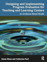 Designing and Implementing Program Evaluation for Teaching