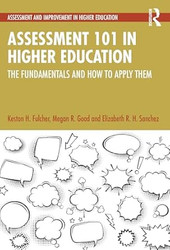 Assessment 101 in Higher Education