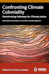Confronting Climate Coloniality