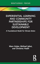 Experiential Learning and Community Partnerships for