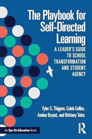 The Playbook for Self-Directed Learning