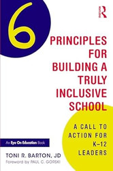 Six Principles for Building a Truly Inclusive School